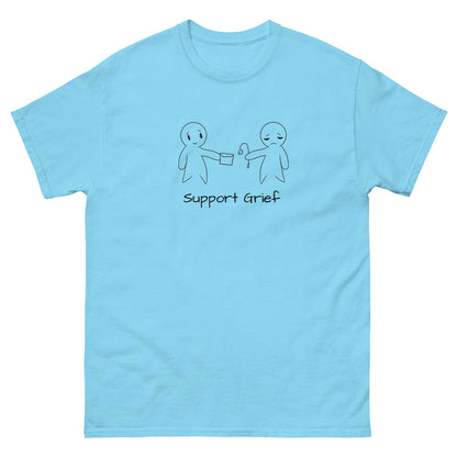 Support Grief - Tee